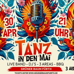 TANZ IN DEN MAI – LIVE BAND & DJ´s